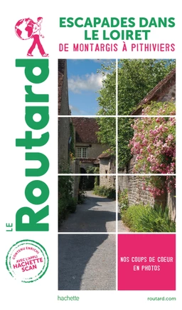 Guide du Routard Escapades dans le Loiret