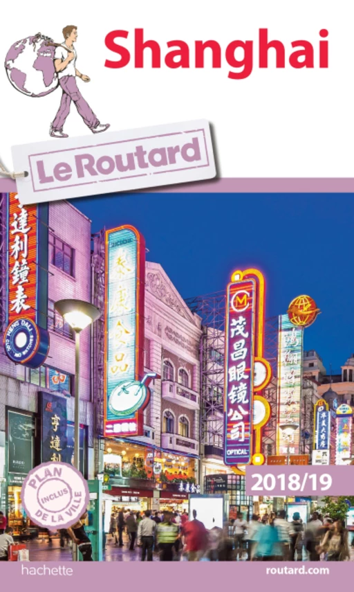 Guide du Routard Shanghai 2018/19 -  Collectif - Hachette Tourisme