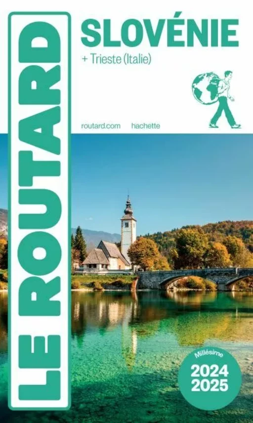 Guide du Routard Slovénie 2024/25 -  Collectif - Hachette Tourisme