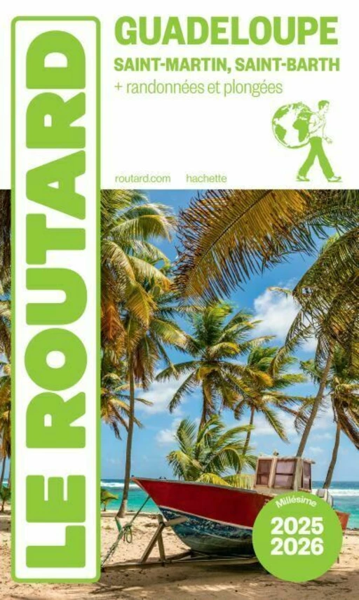 Guide du Routard Guadeloupe 2025/26 -  Collectif - Hachette Tourisme