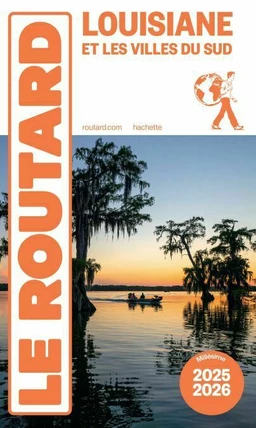 Guide du Routard Louisiane 2025/26