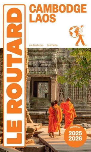 Guide du Routard Cambodge, Laos 2025/26 -  Collectif - Hachette Tourisme